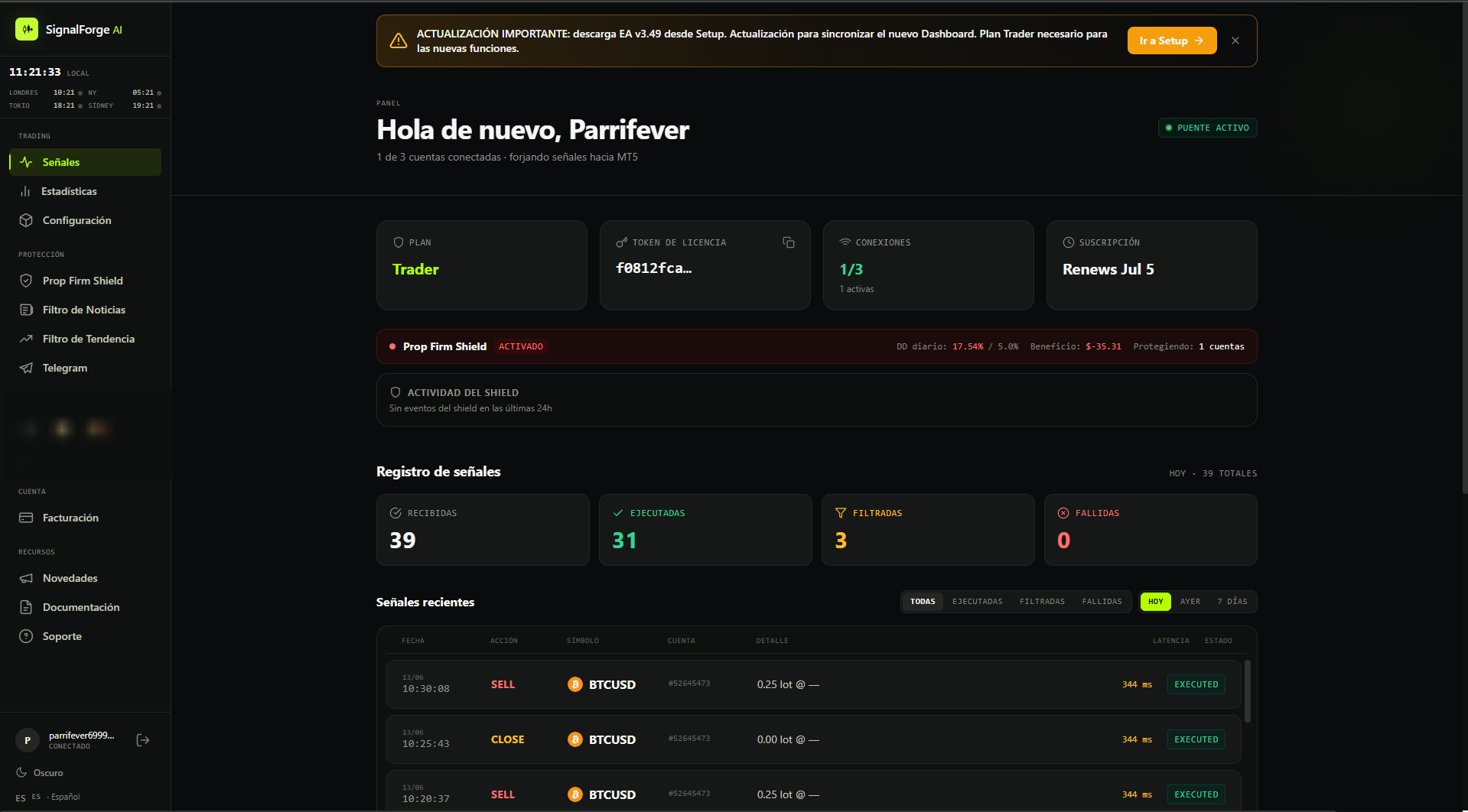 SignalForge's new Trader Dashboard, showing plan, license token, connections, Prop Firm Shield and a live signal log.